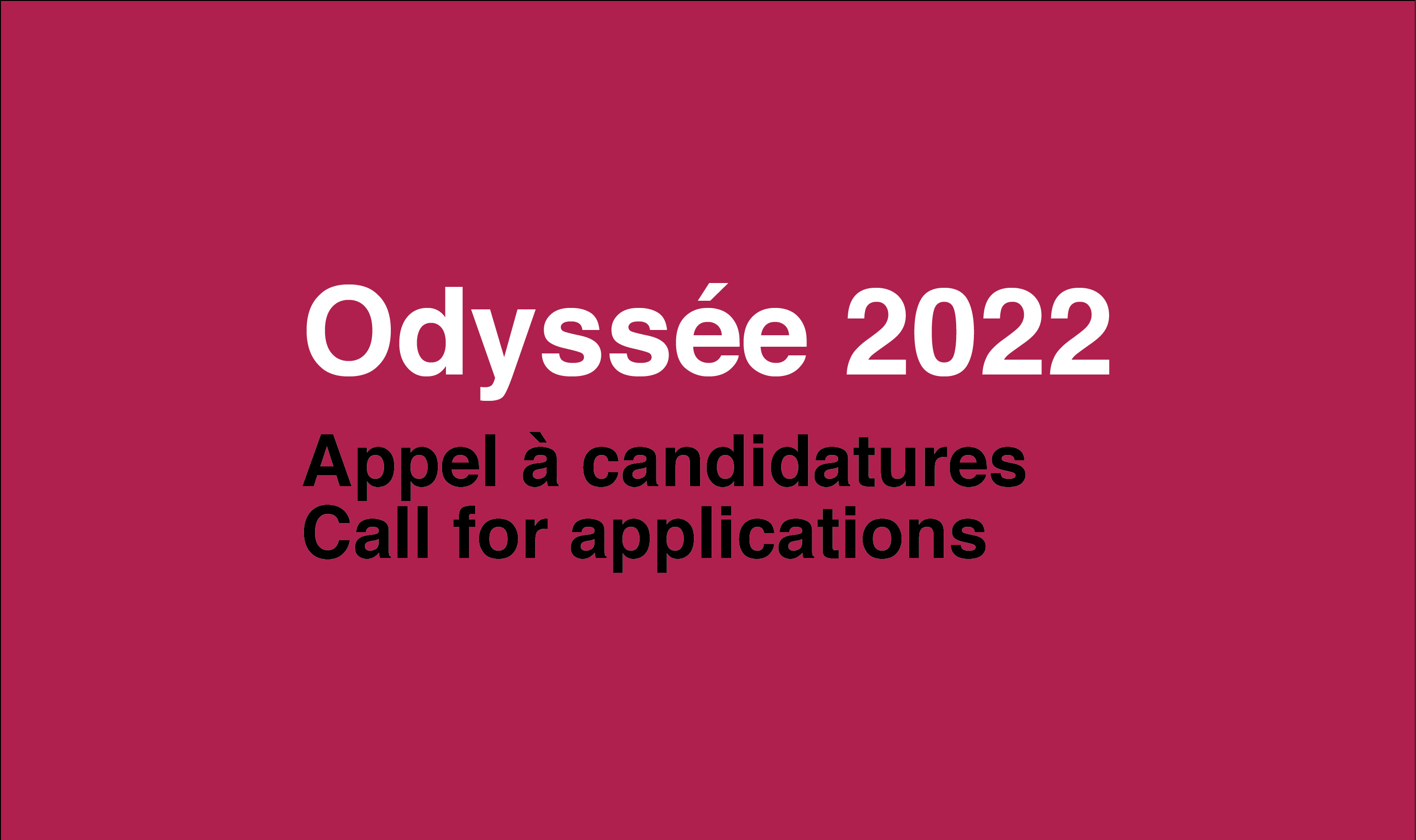 Appel à candidatures : résidences Odyssée 2022 pour les artistes internationaux