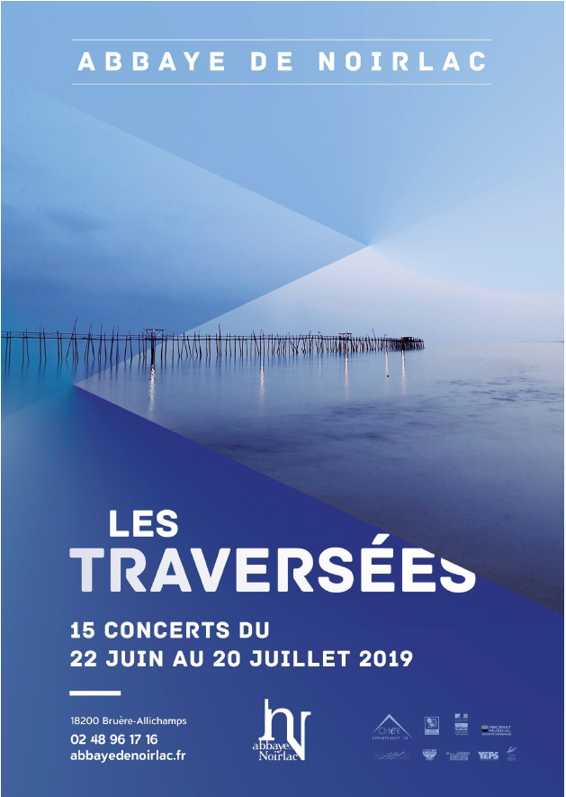 Musical Meetings of Noirlac 2019 - Les Traversées