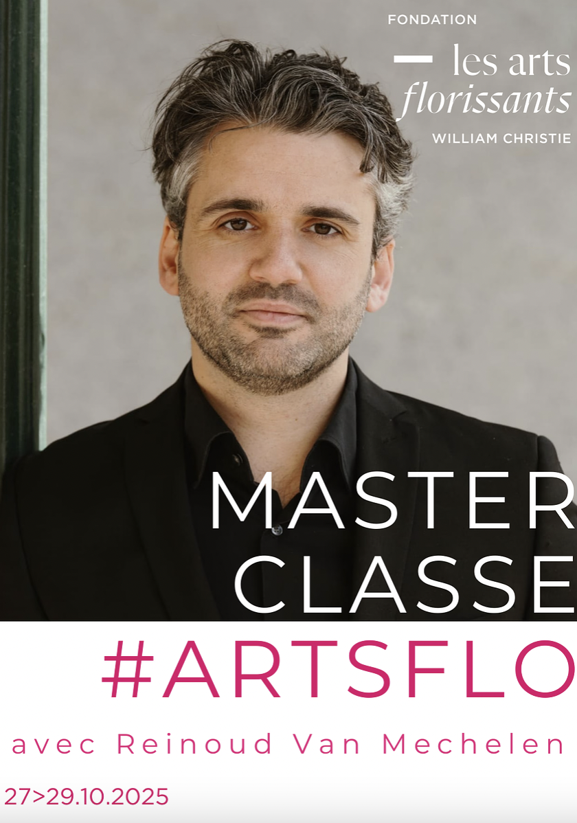 Masterclass in the Arts florissants : ‘From Lully to Rameau: the art of recitative in French opera from the Grand Siècle to the Age of Enlightenment’