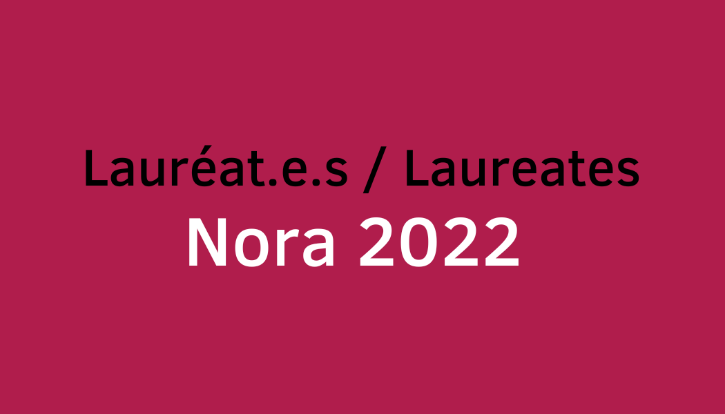 Les lauréats Nora 2022