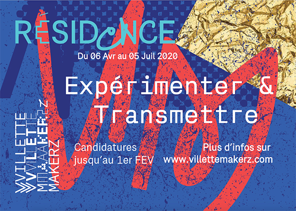 Residency Program Villette Makerz